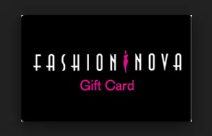 Get $1000 Fashion Nova Gift Card! 